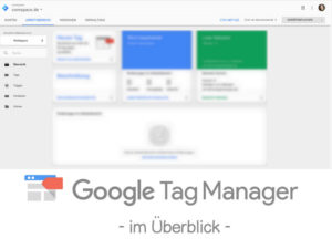 Einführung Google Tag Manager