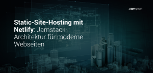 Static-Site-Hosting mit Netlify