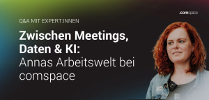 Foto von Anna Wördehoff mit dem Titel "Q&A mit Expert:innen" und Headline "Zwischen Meetings, Daten & KI - Annas Arbeitswelt bei comspace"