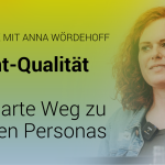 Gesicht von Anna Wördehoff, daneben der Text "Content-Qualität mit KI: Der smarte Weg zu besseren Personas" und das comspace-Logo
